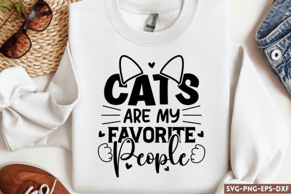 Cats Are My Favorite People SVG, Cat Mom Graphics and Crafts