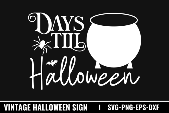 Days Till Halloween SVG Graphics and Crafts Review