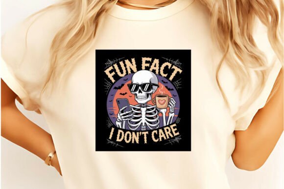Fun Fact I Don’t Care Halloween T-Shirt Graphics and T-Shirt Designs