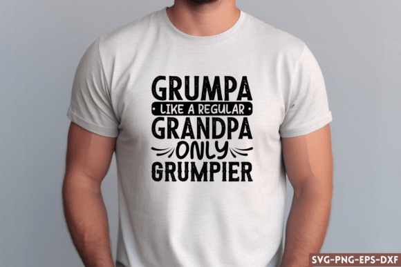 Grumpa Like a Regular Grandpa Only Grump