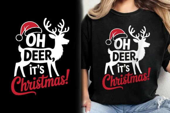 Oh Deer It s Christmas T-Shirt Design: Graphics and T-Shirt Designs Review
