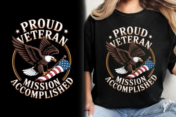 Proud Veteran Mission Accomplished Shirt