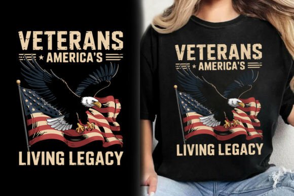 Veterans America s Living Legacy T-Shirt Graphics and T-Shirt Designs